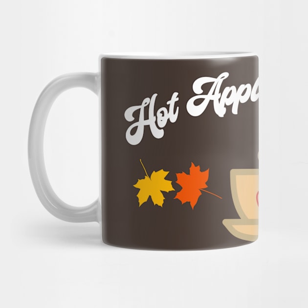 Hot Apple Cider Time Apple Cider Lovers Fall Festival Autumn Apple Juice Gift by HuntTreasures